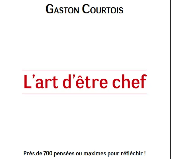 L’art d’être chef